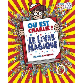 Où est Charlie ? - Où est Charlie ? Le Livre magique - 1