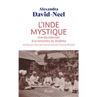L'Inde mystique - Une Occidentale à la rencontre de Vedànta