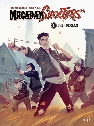 Macadam shooters - tome 1 Chef de clan - Mike Zonnenberg - broché
