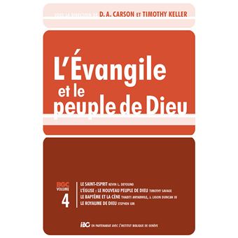 L'Évangile et le peuple de Dieu Vol.4 - 1