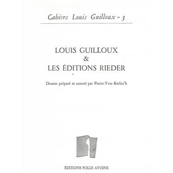 Louis Guilloux & les éditions Rieder - 1