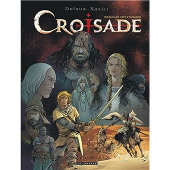 Croisade - Croisade, L'intégrale T2 - 1