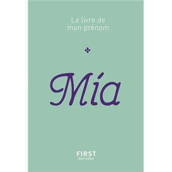 Mia - Le livre de mon prénom - 1