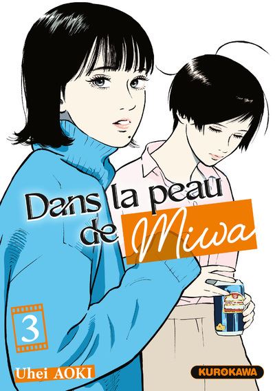 Dans la peau de Miwa - Tome 03