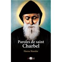 Paroles de saint Charbel