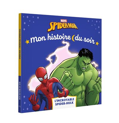 SPIDER-MAN - Mon Histoire du soir - Spider-Hulk - MARVEL -  Disney Marvel - broché
