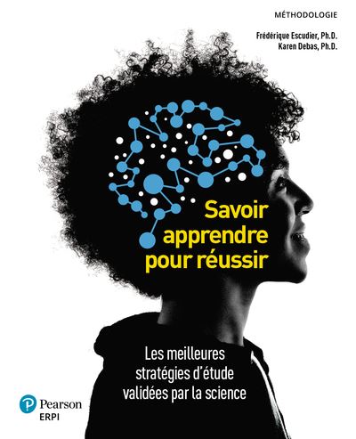 Savoir apprendre pour réussir Manuel + version numérique 1 an - Frédérique Escudier - Erpi - Livre CD-ROM - Essai