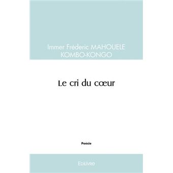 Le cri du cœur - 1