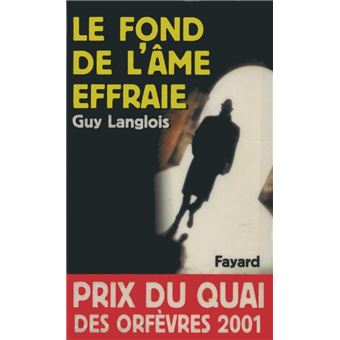 Le Fond de l'âme effraie - 1