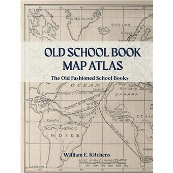 Old School Book Map Atlas Old Fashioned History Publishing - ebook ...