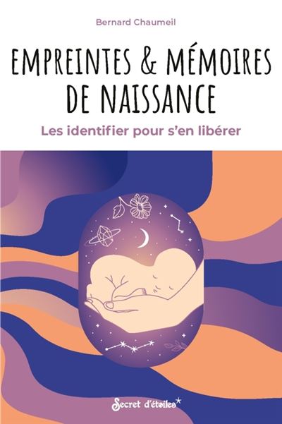 Empreintes et mémoires de naissance