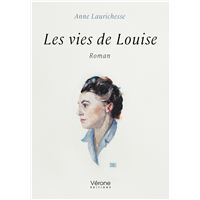 Les vies de Louise