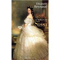 Le roman de Sissi