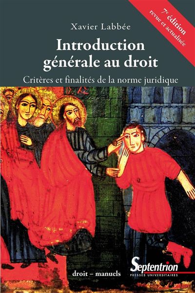 Introduction générale au droit - Xavier Labbée