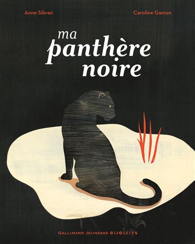 Ma panthere noire - Anne Sibran - Gallimard jeunesse - carto