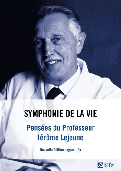 Symphonie de la vie -  Lejeune-J - broché