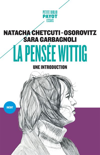 La pensée Wittig : Une introduction - Natacha Chetcuti (2025)