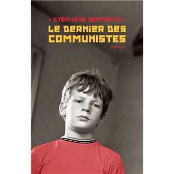 Le dernier des communistes - 1