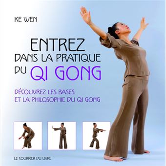 Entrez dans la pratique du Qi Gong - 1