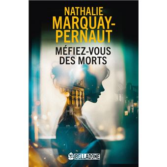 Méfiez-vous des morts - 1