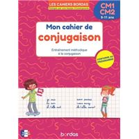CONJUGAISON CM1-CM2 9-11 ANS ENTRAINEMENT METHODIQUE A LA CO