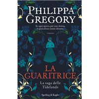 La guaritrice. La saga delle Tidelands