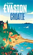 Croatie Guide Evasion