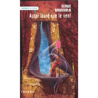 Aussi lourd que le vent - 1