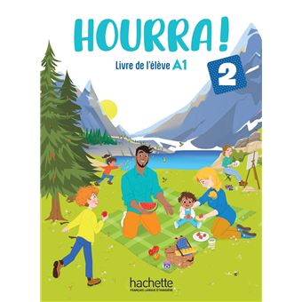 Hourra ! 2 - Livre de l'élève (A1)