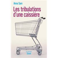 Les tribulations d une caissiere