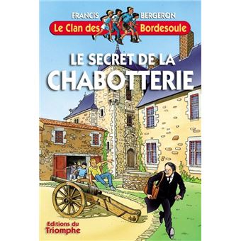 Le secret de la Chabotterie - 1