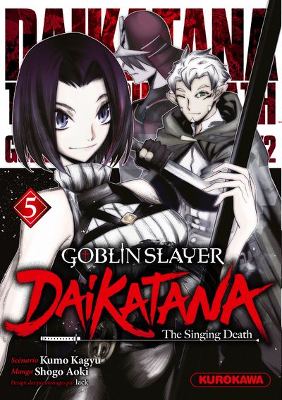 Goblin Slayer - Dai Katana - Tome 05 Goblin Slayer - Dai Katana - Tome 05