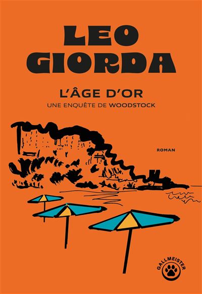 L'âge d'or - Leo Giorda (2026)