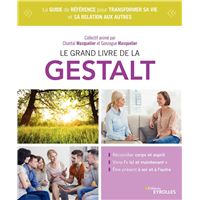 Le grand livre de la gestalt