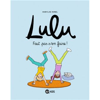Lulu - Lulu, Faut pas s'en faire ! - 1