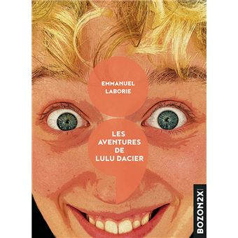 Les aventures de Lulu Dacier - 1