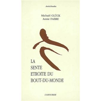 La sente etroite du bout du monde - 1