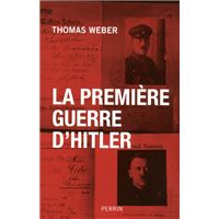 La première guerre d'Hitler