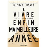 Vivre enfin ma meilleure année, édition revue et augmentée