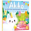 Akiko - Le plus bel anniversaire du monde