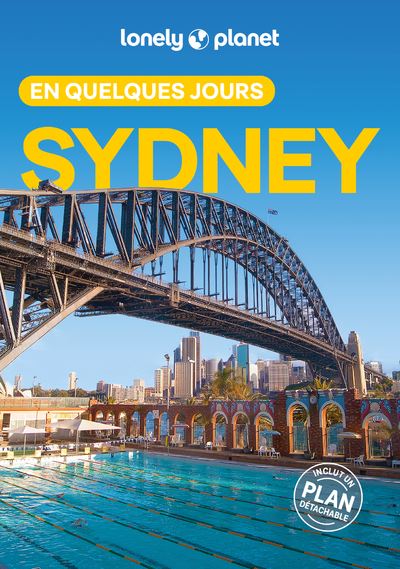 Sydney En quelques jours 4ed - Lonely Planet - Lonely Planet - broché - Guide - Lonely Planet