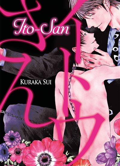 Itou-San - Livre (Manga) - Yaoi - Hana Collection - Kuraka Sui - broché