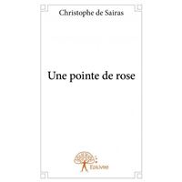 Une pointe de rose