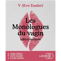 Les monologues du vagin