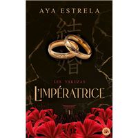L'impératrice - Les Yakuzas T1