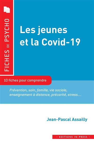Les jeunes et la Covid-19 - Catherine Kuszla - In Press Eds - broché - Essai