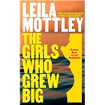 The Girls Who Grew Big