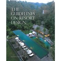 The guidelines on resort design