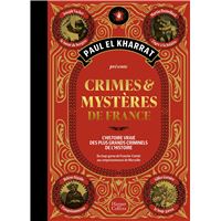 Crimes et mystères de France (Beau livre)