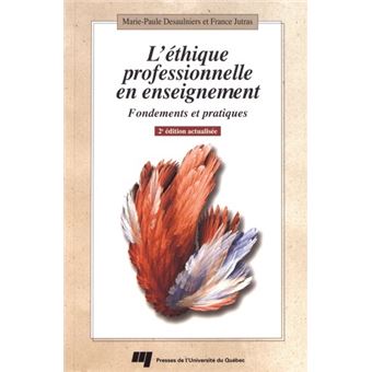 Ethique professionnelle en enseignement 2e edition actualise - 1